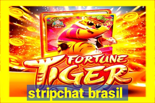 stripchat brasil